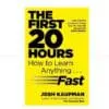 The first 20 hours - Josh Kaufman