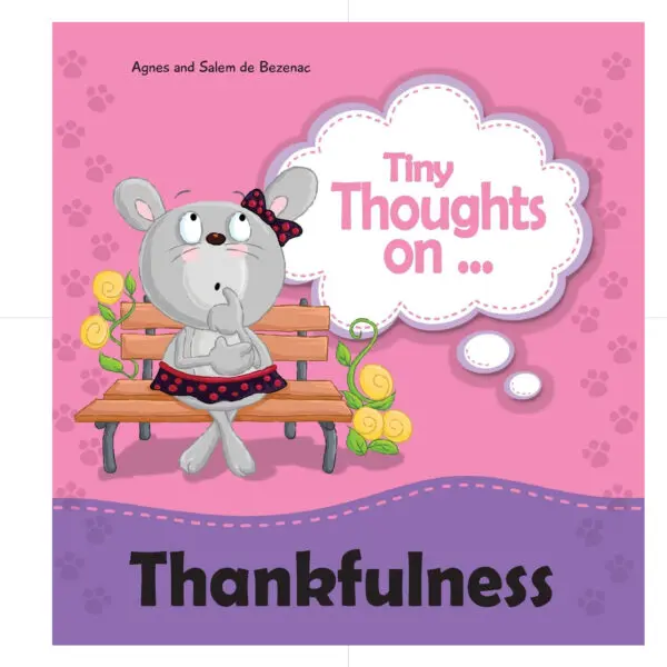 On Thankfulness -Tiny Thoughts