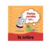 La Colere - Petites Pensees Sur
