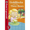 Read It Yourself / Goldilocks And The Three Bears Level 1 / Ladybird
