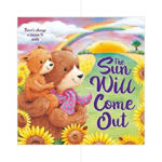 The Sun Will Come Out - Picture Flats