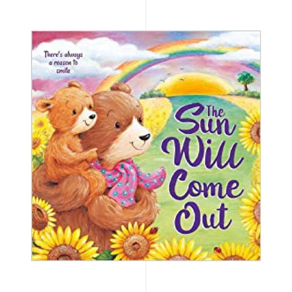 The Sun Will Come Out - Picture Flats