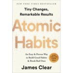 Dl Atomic Habits: An Easy & Proven Way To Build Good Habits & Break Bad Ones - James Clear