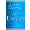 No Limits - John C. Maxwell
