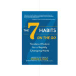 The 7 Habits On The Go - Stephen R. Covey