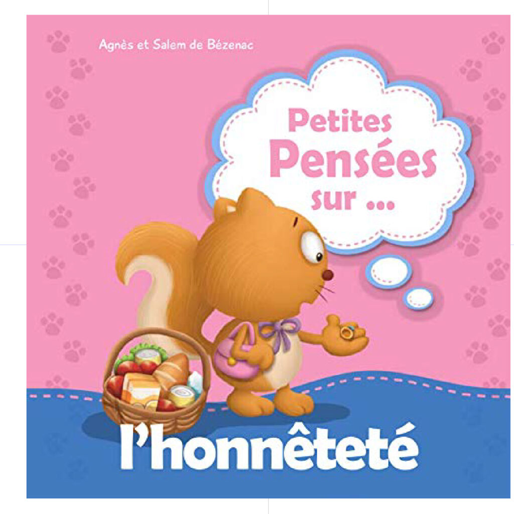 L'honnetete - Petites Pensees Sur